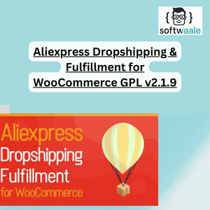 Aliexpress Dropshipping & Fulfillment for WooCommerce GPL v2.1.9